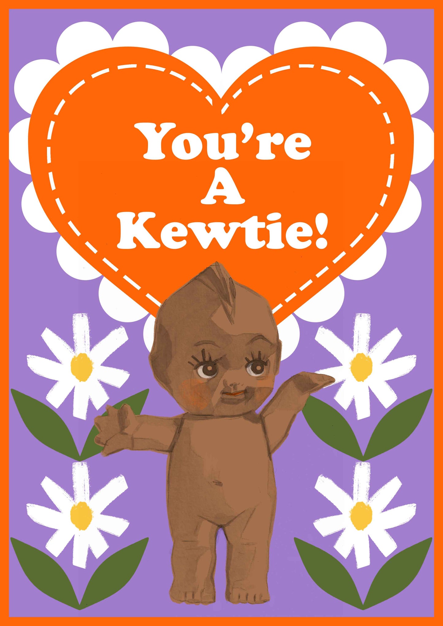 You're A Kewtie! Greetings Card